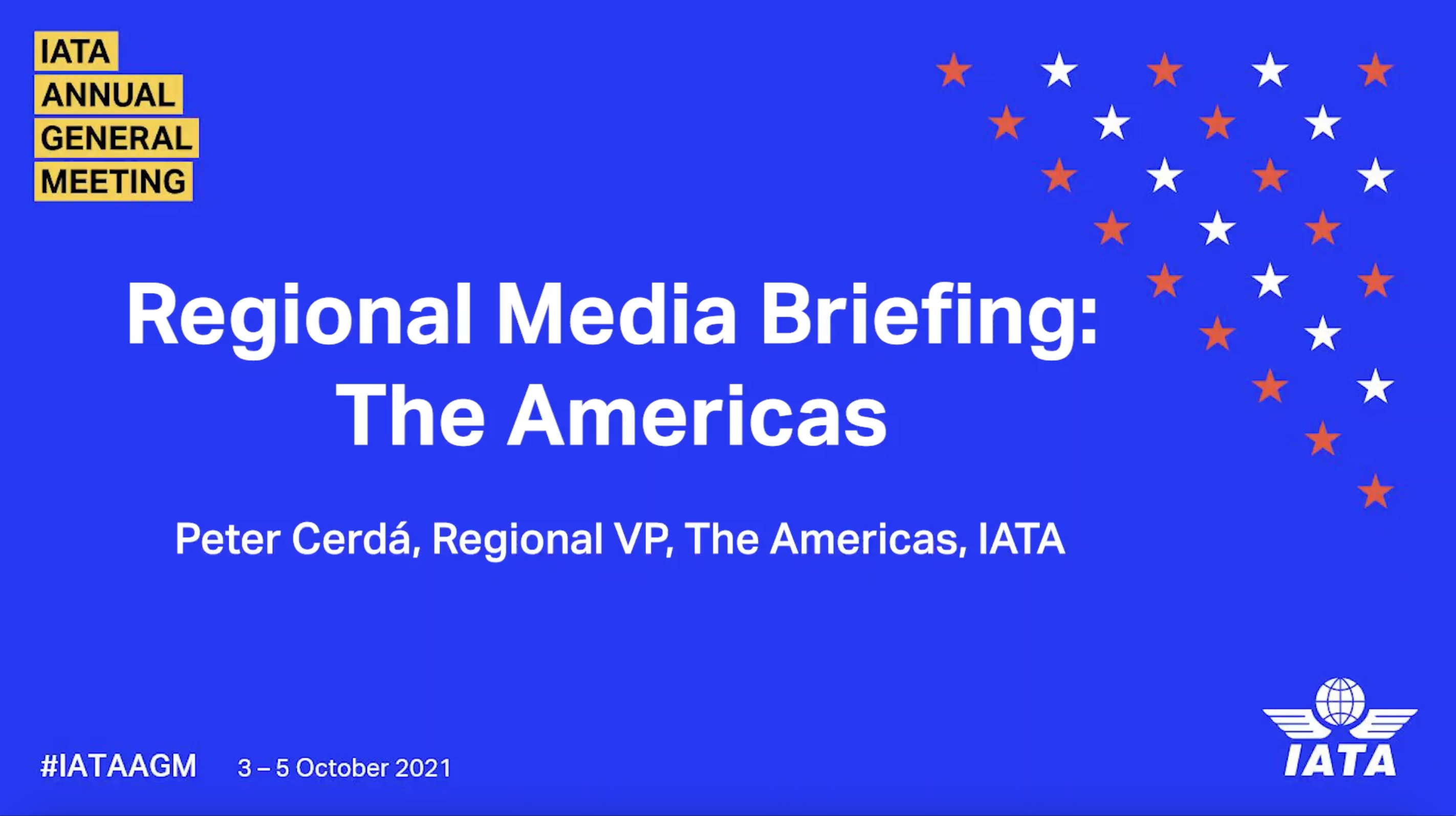 2021 IATA AGM Regional Media Briefing: The Americas – 5 October